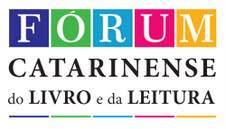 PROGRAMA RODA DE LEITURA PARTICIPA DO 1° FORUM CATARINENSE DO LIVRO E DA LEITURA DA REGIÃO OESTE