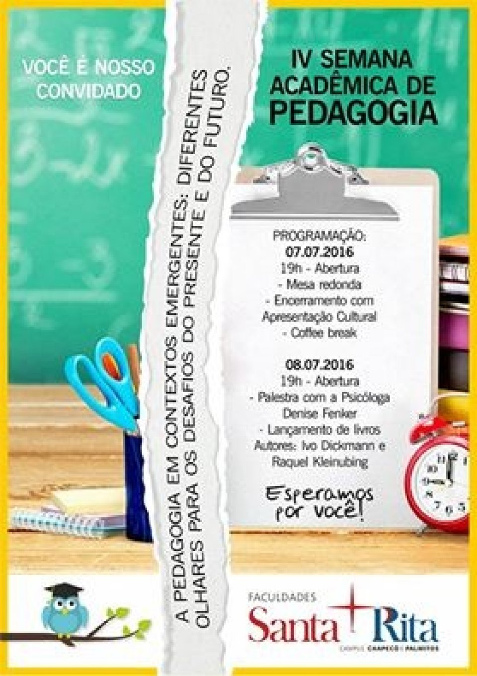 IV Semana Acadêmica de Pedagogia da Faculdade Santa Rita